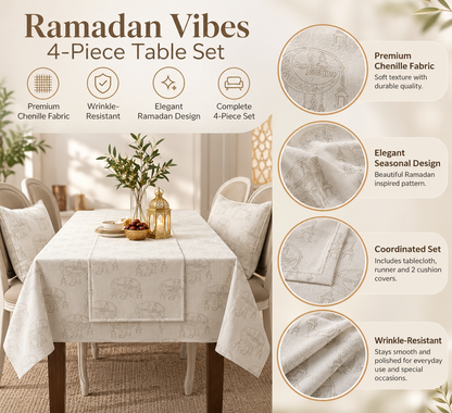 Ramadan Vibes 4-Piece Table Set, Premium Chenille, Tablecloth, Runner & 2 Cushion Covers
